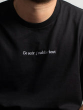 Charger l'image dans la galerie, T-shirt "Ce soir j'oublie tout" - Pietro B