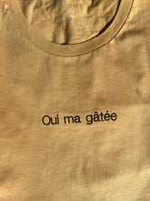Charger l'image dans la galerie, T-shirt “Oui ma gâtée” - Pietro B